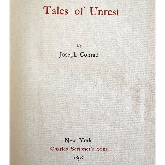 Tales Of Unrest Joseph Conrad 1898 First Edition 1st Print Victorian HC Book E63 - Picture 3 of 6